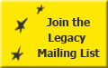 Join the Legacy Mailing List